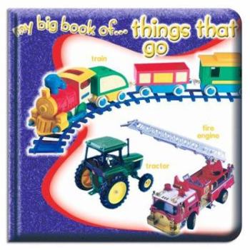 Board book My Big Book of Things That Go Book