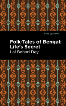 Paperback Folk-Tales of Bengal: Life's Secret Book