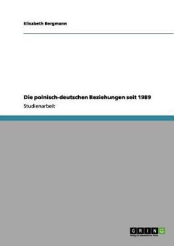 Paperback Die polnisch-deutschen Beziehungen seit 1989 [German] Book