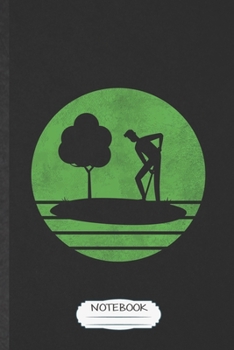 Notebook: Funny Plant Lady Gardening Lined Notebook/ Blank Journal For Nature Landscape Gardener, Inspirational Saying Unique Special Birthday Gift Idea Modern 6x9 110 Pages