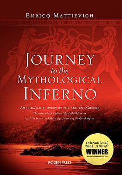 Hardcover Journey to the Mythological Inferno Book