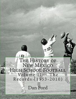 Paperback The History of New Mexico High School Football Book
