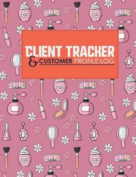 Paperback Client Tracker & Customer Profile Log Book