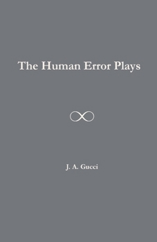 Paperback The Human Error Plays Book