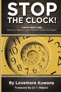 Paperback Stop the Clock: A Book about Time Book