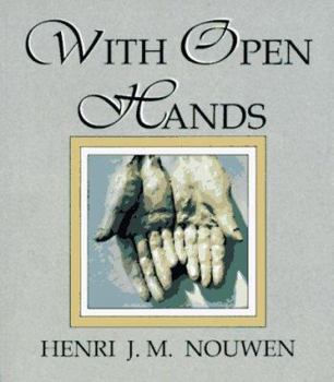 Paperback With Open Hands Book