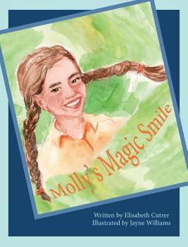 Hardcover Molly's Magic Smile Book