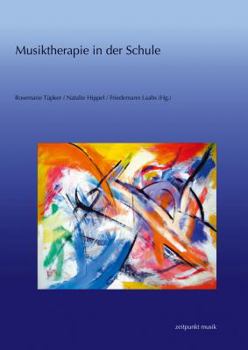Paperback Musiktherapie in Der Schule [German] Book