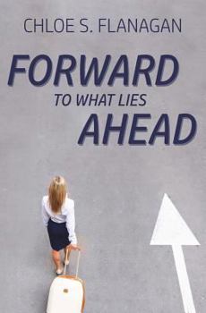 Paperback Forward to What Lies Ahead Book