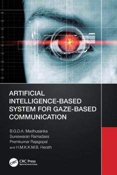 Paperback Artificial Intelligence-Based System for Gaze-Based Communication Book