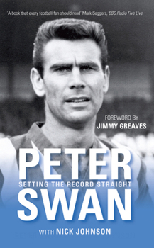 Paperback Peter Swan: Setting the Record Straight Book