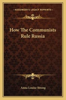 Paperback How The Communists Rule Russia Book