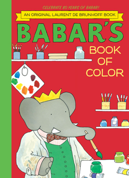 Hardcover Babar's Book of Color Book