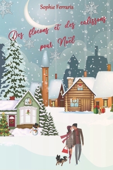 Paperback Des flocons et des calissons pour Noël [French] Book