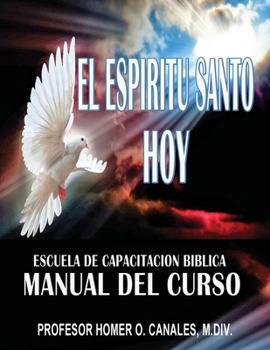Paperback El Espiritu Santo Hoy [Spanish] Book