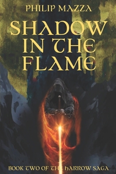 Paperback The Harrow: Shadow in the Flame Book