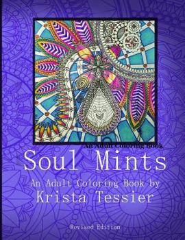 Paperback Soul Mints: An Adult Coloring Book (Revised Edition) Book