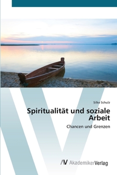 Paperback Spiritualität und soziale Arbeit [German] Book