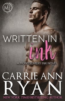 Written in Ink - Book #4 of the Montgomery Ink World