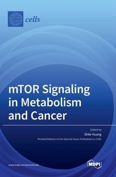 Hardcover mTOR Signaling in Metabolism and Cancer Book