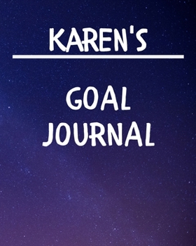 Karen's Goal Journal: 2020 New Year Planner Goal Journal Gift for Karen / Notebook / Diary / Unique Greeting Card Alternative