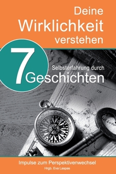 Paperback Deine Wirklichkeit verstehen: Impulse zum Perspektivenwechsel [German] Book