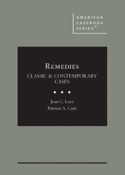 Hardcover Remedies: Classic & Contemporary Cases (American Casebook Series) Book