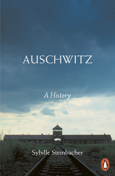 Paperback Auschwitz: A History Book