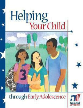 Paperback Helping Your Child Through Early Adolescence Book