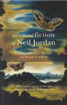 Hardcover The Collected Fiction of Neil Jordan Book