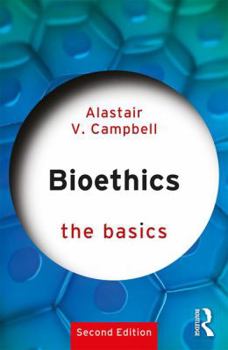 Paperback Bioethics: The Basics Book