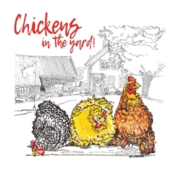 Paperback Chickens in the Yard Book