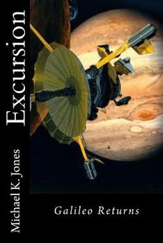 Paperback Excursion: Galileo Returns Book