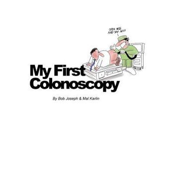 Paperback My First Colonoscopy Book