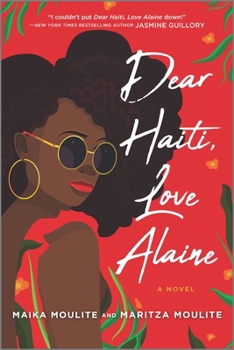 Paperback Dear Haiti, Love Alaine Book