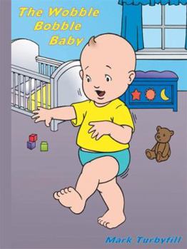 Paperback The Wobble Bobble Baby Book