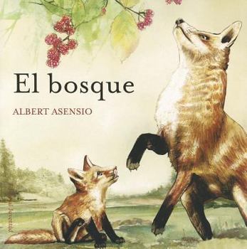 Paperback El bosque (Where Do Animals Live) (Spanish Edition) [Spanish] Book