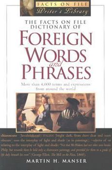 Paperback The Facts on File Dictionary of Foreign Words and Phrases Book