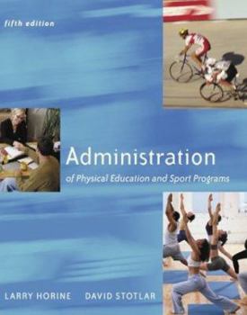 Hardcover Administration of Physical Education and Sport Programs Book