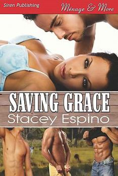 Paperback Saving Grace (Siren Publishing Menage and More) Book