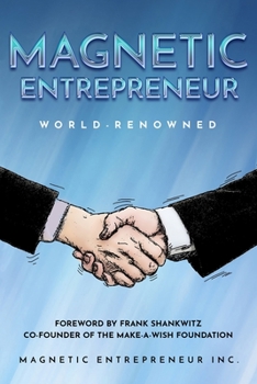 Paperback Magnetic Entrepreneur World-Renowned Book
