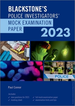 Paperback Blackstone's Police Investigators Mock Exam 2023 Book