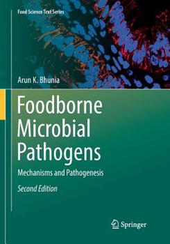 Paperback Foodborne Microbial Pathogens: Mechanisms and Pathogenesis Book
