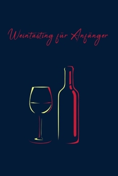Paperback Weintasting für Anfänger [German] Book