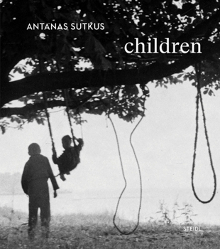 Hardcover Antanas Sutkus: Children Book