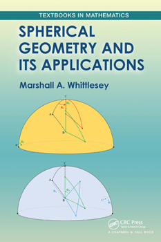 Paperback Spherical Geometry and Its Applications Book
