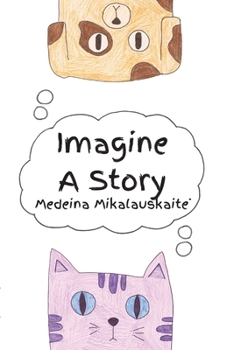 Paperback Imagine A Story Book