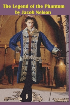 Paperback The Legend of the Phantom Book