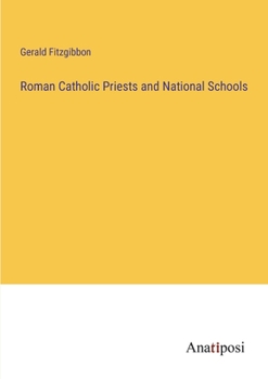 Roman Catholic Priests and National Schools