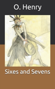 Paperback Sixes and Sevens Book